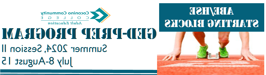 ABE/HES起跑点- ged预备课程. 2024年夏季，第二阶段. 7月8日- 8月15日